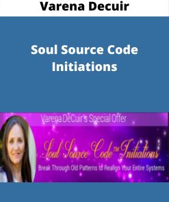 Varena Decuir – Soul Source Code Initiations