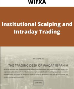 WIFXA – Institutional Scalping and Intraday Trading