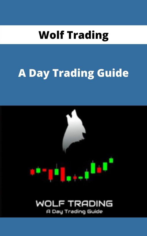 Wolf Trading – A Day Trading Guide –