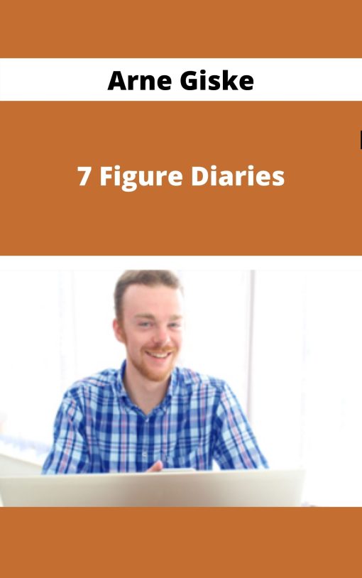 7 Figure Diaries – Arne Giske