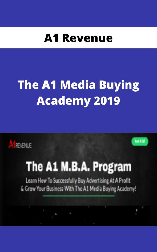 A1 Revenue – The A1 Media Buying Academy 2019 –