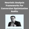 Andr? Morys – Heuristic Analysis Frameworks For Conversion Optimization Audits