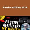 Andy Hafell – Passive Affiliate 2019