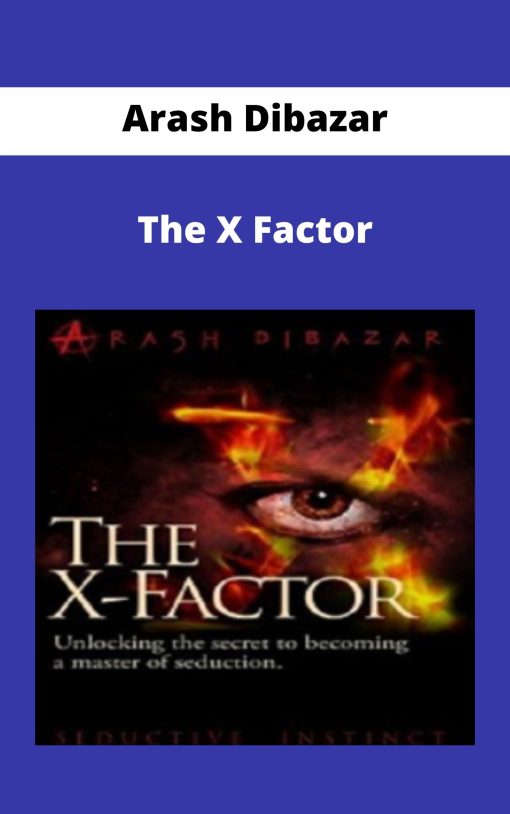 Arash Dibazar – The X Factor