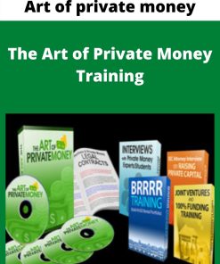 Art of private money – The Art of Private Money Training