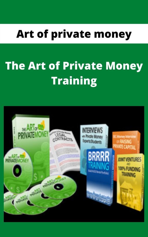 Art of private money – The Art of Private Money Training