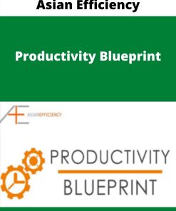 Asian Efficiency – Productivity Blueprint