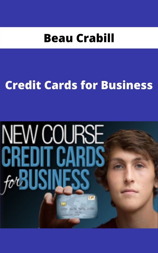 Beau Crabill – Credit Cards for Business –