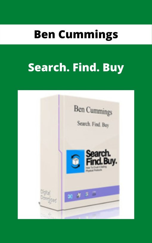 Ben Cummings – Search. Find. Buy