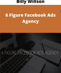 Billy Willson – 6 Figure Facebook Ads Agency