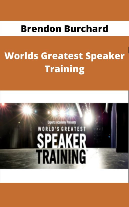 Brendon Burchard – Worlds Greatest Speaker Training