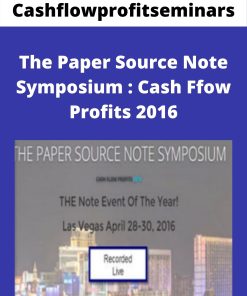 Cashflowprofitseminars – The Paper Source Note Symposium : Cash Ffow Profits 2016