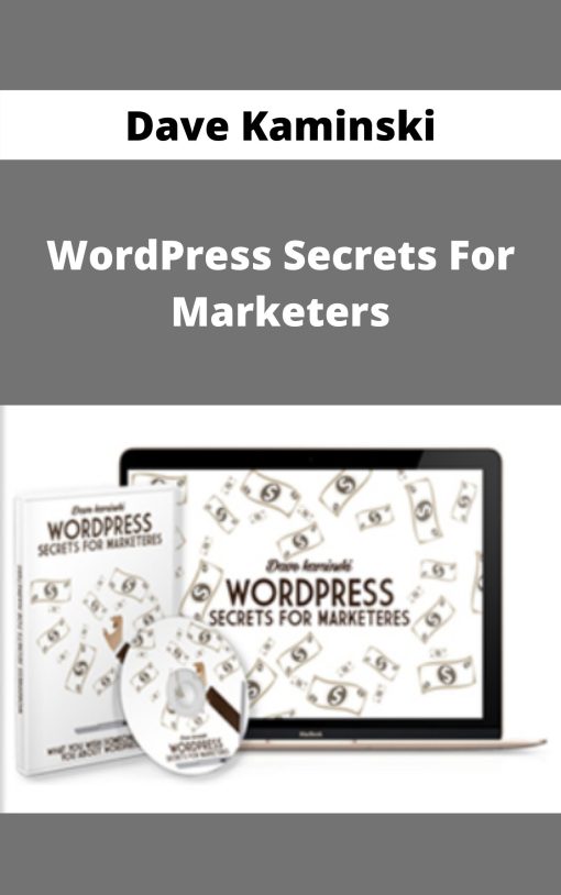 Dave Kaminski – WordPress Secrets For Marketers
