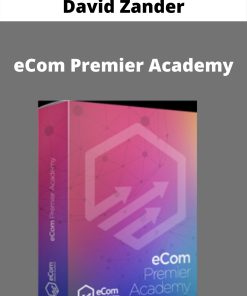 David Zander – eCom Premier Academy