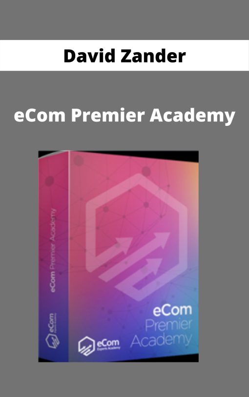 David Zander – eCom Premier Academy