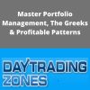 Daytradingzones – Master Portfolio Management, The Greeks & Profitable Patterns