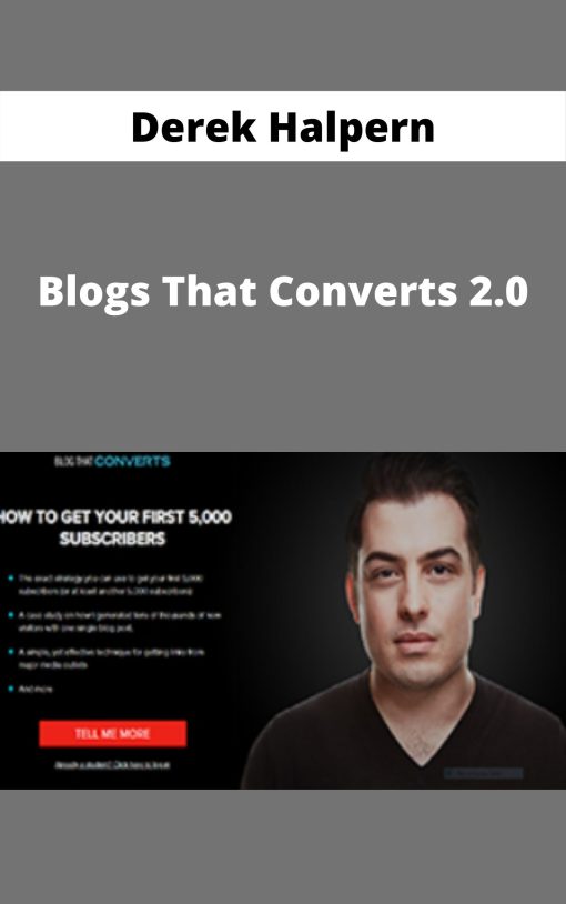 Derek Halpern – Blogs That Converts 2.0