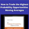 Elliottwave – How to Trade the Highest Probability Opportunities – Moving Averages