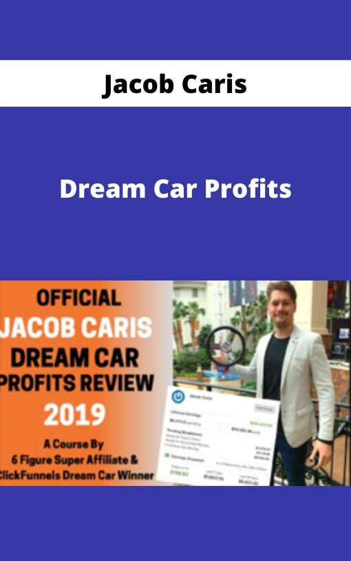 Jacob Caris – Dream Car Profits