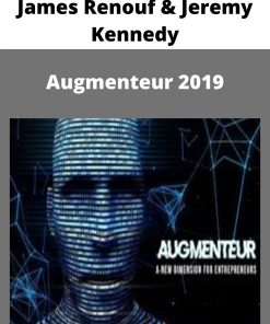 James Renouf & Jeremy Kennedy – Augmenteur 2019