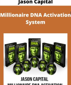 Jason Capital – Millionaire DNA Activation System