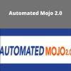 Joe McCall – Automated Mojo 2.0