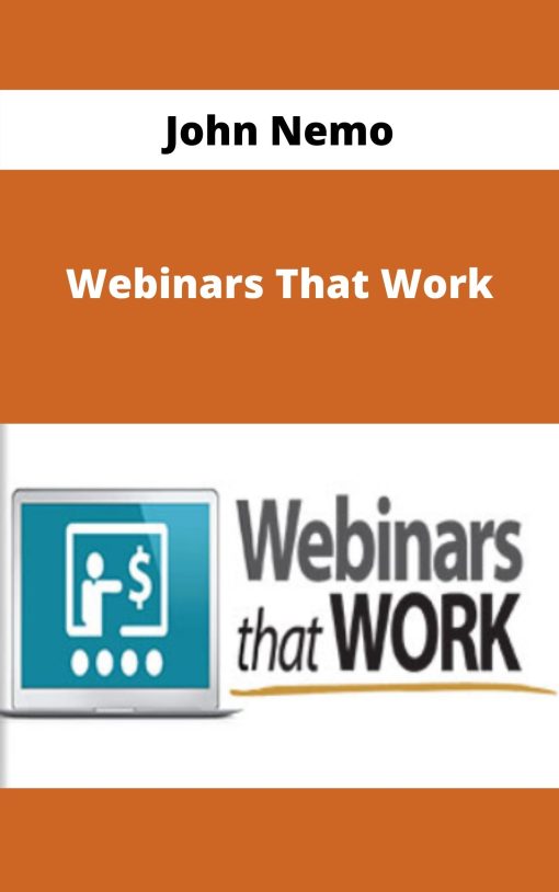 John Nemo – Webinars That Work