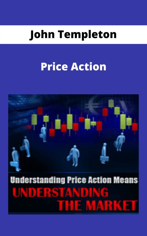 John Templeton – Price Action