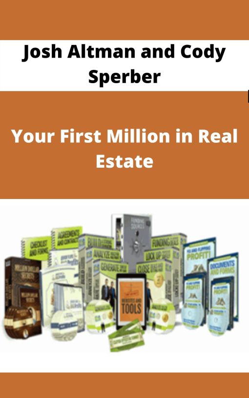 Josh Altman and Cody Sperber – Your First Million in Real Estate