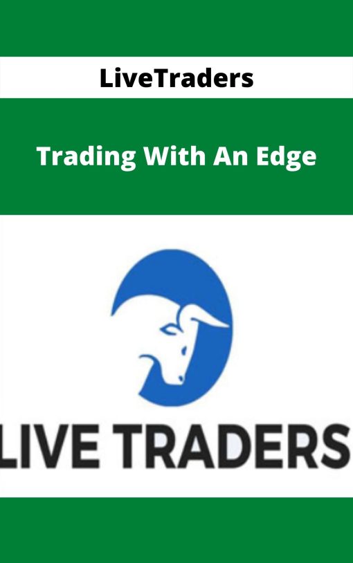 LiveTraders – Trading With An Edge