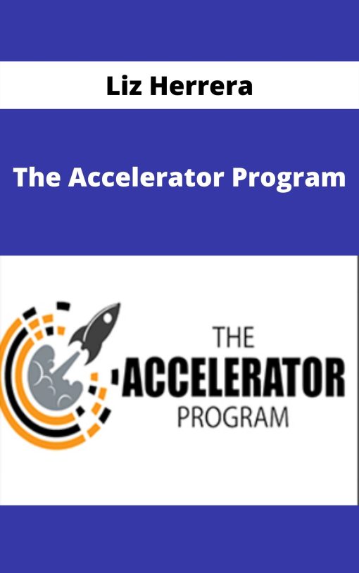 Liz Herrera – The Accelerator Program