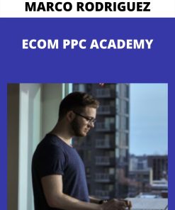 MARCO RODRIGUEZ – ECOM PPC ACADEMY