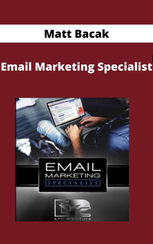 Matt Bacak – Email Marketing Specialist