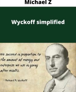 Michael Z – Wyckoff simplified