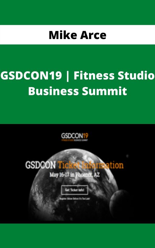 Mike Arce – GSDCON19 | Fitness Studio Business Summit –