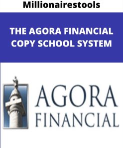 Millionairestools – THE AGORA FINANCIAL COPY SCHOOL SYSTEM