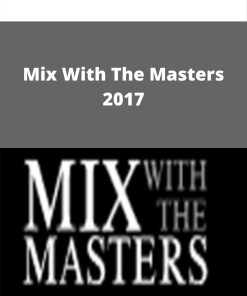 Mix With The Masters 2017