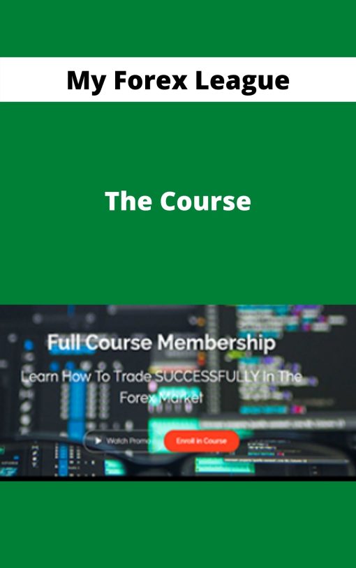 My Forex League – The Course –
