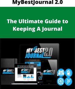 MyBestJournal 2.0 – The Ultimate Guide to Keeping A Journal