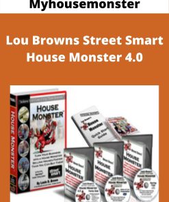 Myhousemonster – Lou Browns Street Smart House Monster 4.0