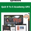 Nick Torson & Max Sylvestre – Quit 9 To 5 Academy UP2