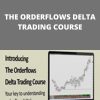 Orderflows – THE ORDERFLOWS DELTA TRADING COURSE