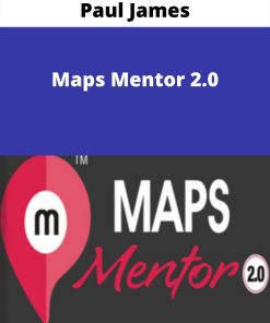 Paul James – Maps Mentor 2.0
