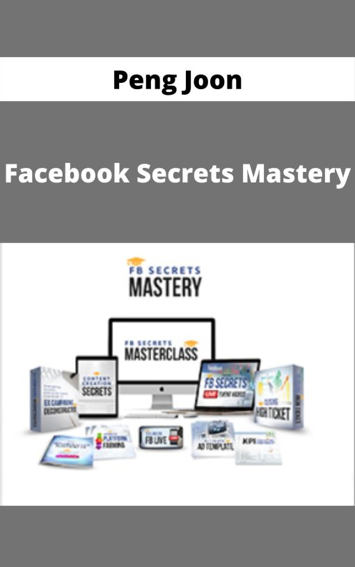Peng Joon – Facebook Secrets Mastery