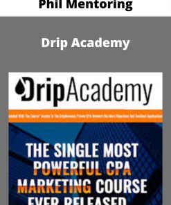Phil Mentoring – Drip Academy