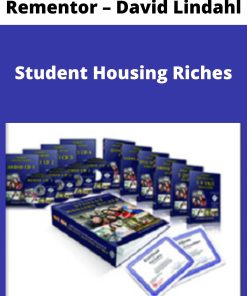 Rementor – David Lindahl – Student Housing Riches