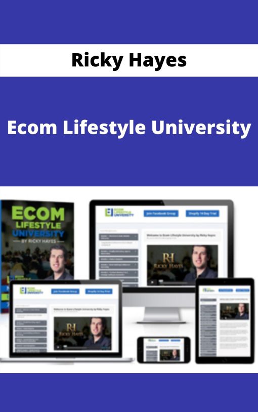 Ricky Hayes – Ecom Lifestyle University