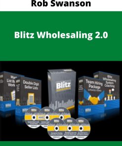 Rob Swanson – Blitz Wholesaling 2.0