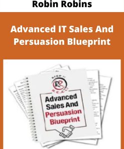 Robin Robins – Advanced IT Sales And Persuasion Blueprint
