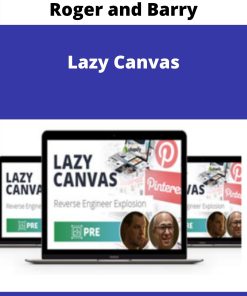 Roger and Barry – Lazy Canvas